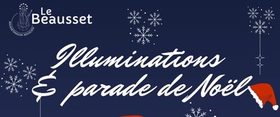 Illuminations & Parade de No�l au Beausset : un rendez-vous magique 