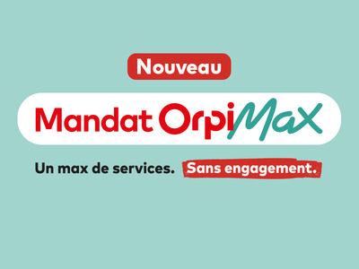 ORPI MAX : Le nouveau mandat ropos� par l�agence Orpi Cabanis du Beausset